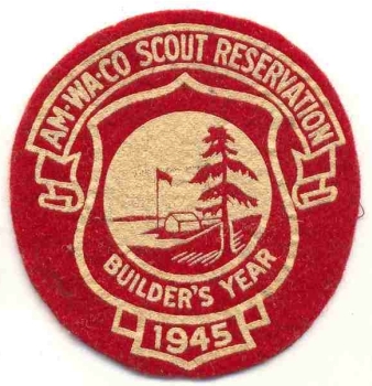 1945 Am-Wa-Co Scout Reservation - Buliders Year