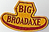 Big Broadaxe